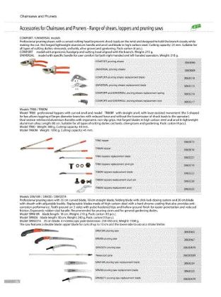 Range of shears, loppers and pruning saws Accessories for chainsaws and pruners